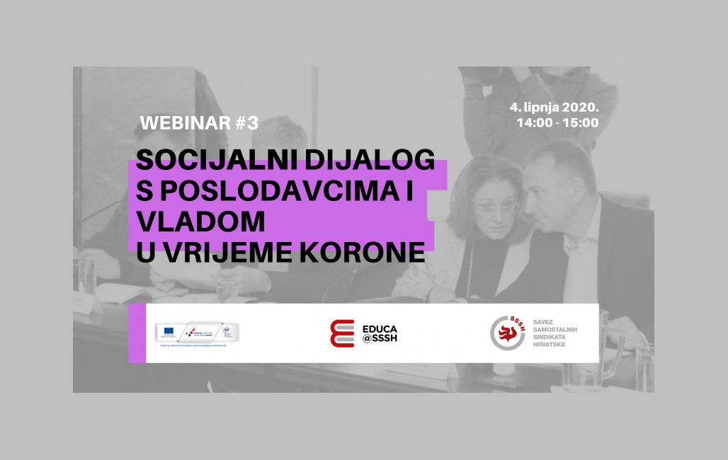 WEBINAR#3: Socijalni dijalog s poslodavcima i Vladom